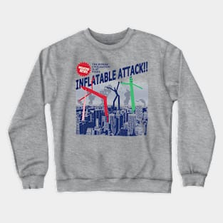 inflattable attack Crewneck Sweatshirt